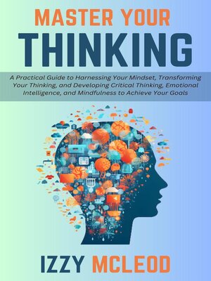 cover image of Master Your Thinking